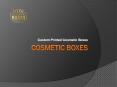Custom Cosmetic Packaging Boxes PowerPoint PPT Presentation