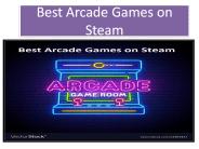 Best Arcade Games on Steam