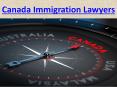 Canada Immigration Lawyers PowerPoint PPT Presentation