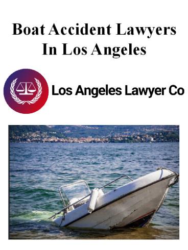 Boat Accident Lawyers In Los Angeles