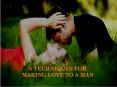 4 TECHNIQUES FOR MAKING LOVE TO A MAN PowerPoint PPT Presentation