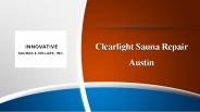 Clear Light Sauna Repair Austin