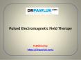 Pulsed Electromagnetic Field Therapy PowerPoint PPT Presentation