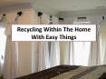 Decorate my home with recycling materials for curtain ideas
