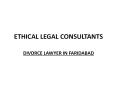 Divorce Lawyer In Faridabad PowerPoint PPT Presentation