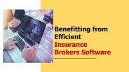 Benefitting from Efficient Insurance Brokers Software