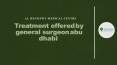 General Surgeon In Abu Dhabi | Al Hendawy Medical Centre PowerPoint PPT Presentation