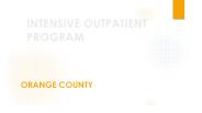 INTENSIVE OUTPATIENT PROGRAM
