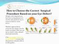 How to Choose the Correct  Surgical Procedure? PowerPoint PPT Presentation