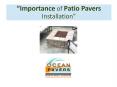 Importance Of Patio Pavers Installation PowerPoint PPT Presentation