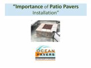 Importance Of Patio Pavers Installation