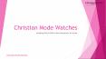 Christian Mode Watches PowerPoint PPT Presentation