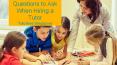Questions to Ask When Hiring a Tutor | Tutorbee Singapore PowerPoint PPT Presentation