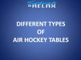 Types Of Air-Hockey Tables PowerPoint PPT Presentation