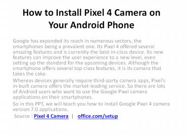 How to Install Pixel 4 Camera on Your Android Phone
