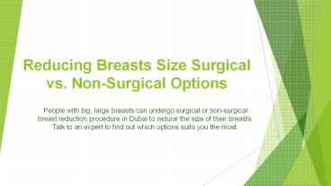 Reducing Breasts Size Surgical vs. Non-Surgical Options