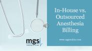 In-house vs Outsourced Anesthesia Billing