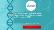 COVID 19 Impact on Global Food Chloroacetic Acid Market Insights and Forecast to 2026