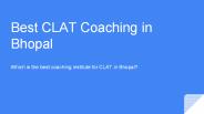 Best CLAT Coaching in Bhopal (1)