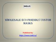 Wholesale Eco Friendly Custom Masks
