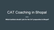 Best CAT Coaching in Bhopal