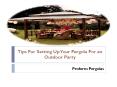 Tips For Setting Up Your Pergola For an Outdoor Party PowerPoint PPT Presentation