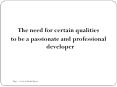 Software Testing Course-The Need For Certain Qualities To Be A Passionate And Professional Developer PowerPoint PPT Presentation
