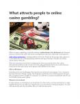 What attracts people to online casino gambling? PowerPoint PPT Presentation
