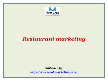 Restaurant marketing