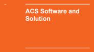 Acs software and solutions