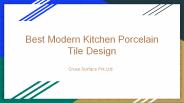 Best Modern kitchen Porcelain Tiles Design