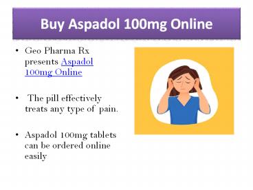 Buy Aspadol 100mg Online