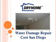 Water Damage repair cost San Diego