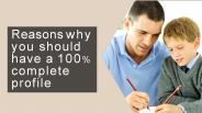 Reasons why you should have a 100% complete profile