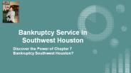 Get the Affordable Bankruptcy Southwest Houston Services