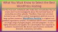 What You Must Know to Select the Best WordPress Hosting PowerPoint PPT Presentation