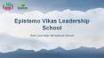 Best International Schools in Hyderabad, Nallagandla | Epistemo Vikas Leadership School PowerPoint PPT Presentation