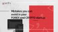 Critical Mistakes to avoid while setting up your Forex and Crypto Brokerage PowerPoint PPT Presentation