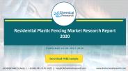 Residential Plastic Fencing Market Research Report 2020