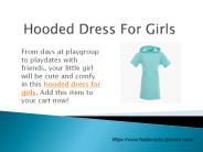 Hooded Dress For Girls