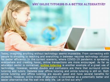 Why Online Tutoring is a Better Alternative?