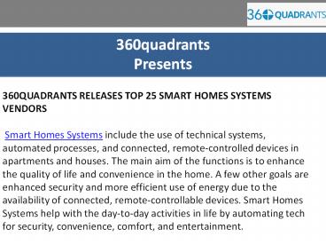 Smart homes systems vendors identified by 360quadrants