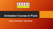 Animation Course in Pune - Arena Animation Tilak Road