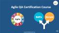 Agile QA Certification Course | Agile testing free course PowerPoint PPT Presentation