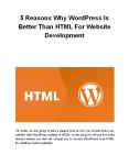 5 Reasons Why WordPress Is Better Than HTML For Website Development PowerPoint PPT Presentation
