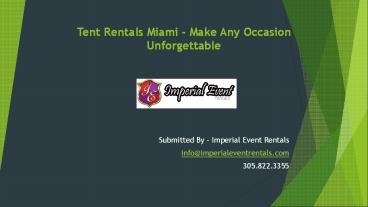 Tent Rentals Miami – Imperial Event Rentals