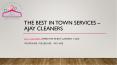 Ajay Cleaners - The Best In Town Services PowerPoint PPT Presentation