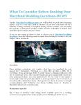 What To Consider Before Booking Your Maryland Wedding Locations-WCWV PowerPoint PPT Presentation
