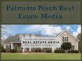 Palmetto Porch Real Estate Media PowerPoint PPT Presentation