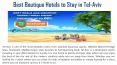 Best Boutique Hotels to Stay in Tel-Aviv PowerPoint PPT Presentation